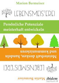 Lebensmeisterei - Marion Bermeiser - E-Book
