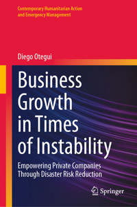 Business Growth in Times of Instability - Diego Otegui - E-Book