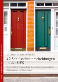 42 Schlüsselunterscheidungen in der GFK - Liv Larsson - E-Book