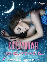 Księżycowa Panna - Iwona Surmik - E-Book