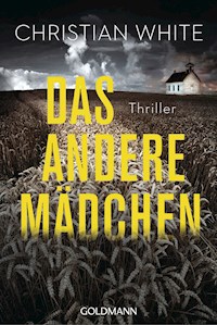 Das andere Mädchen - Christian White - E-Book