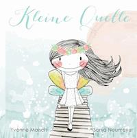 Kleine Quelle - Yvonne Maisch - E-Book