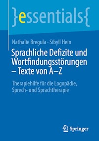 Sprachliche Defizite und Wortfindungsstörungen – Texte von A-Z - Nathalie Bregula - E-Book