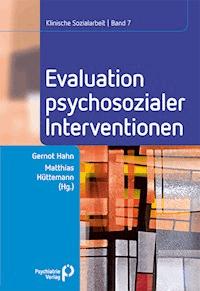 Evaluation psychosozialer Interventionen -  - E-Book