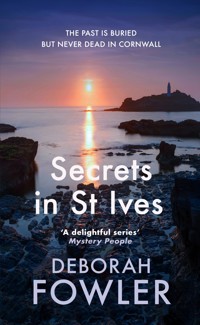 Secrets in St Ives - Deborah Fowler - E-Book