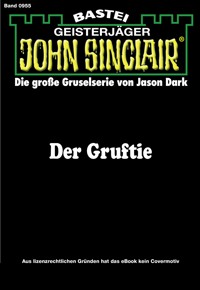 John Sinclair 955 - Jason Dark - E-Book