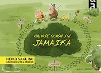 Oh, wie schön ist Jamaika - Heiko Sakurai - E-Book