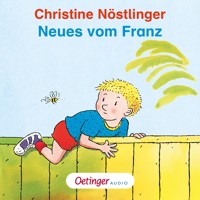 Neues vom Franz - Christine Nöstlinger - Hörbuch