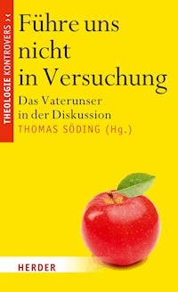 Führe uns nicht in Versuchung -  - E-Book