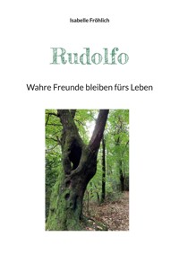 Rudolfo - Isabelle Fröhlich - E-Book