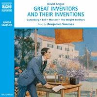 Great Inventors and Their Inventions - David Angus - Hörbuch