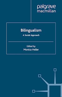 Bilingualism: A Social Approach -  - E-Book