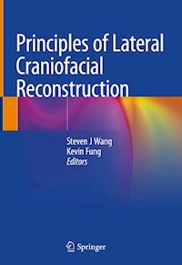 Principles of Lateral Craniofacial Reconstruction -  - E-Book