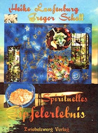 Spirituelles Gipfelerlebnis - Heike Laufenburg - E-Book