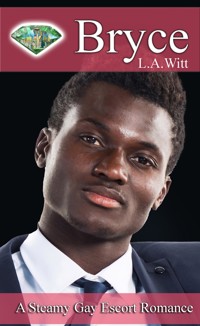 Bryce - L.A. Witt - E-Book