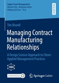 Managing Contract Manufacturing Relationships - Tim Brandl - E-Book