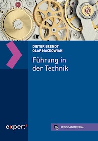 Führung in der Technik - Dieter Brendt - E-Book