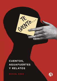 Te cuento... - Daniel Erne - E-Book