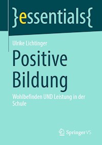 Positive Bildung - Ulrike Lichtinger - E-Book