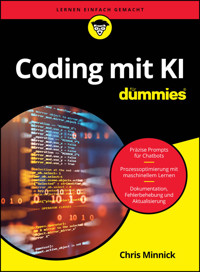 Coding mit KI für Dummies - Chris Minnick - E-Book