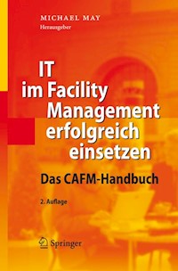 IT im Facility Management erfolgreich einsetzen - - E-Book
