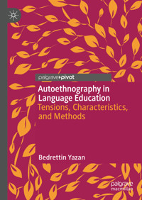 Autoethnography in Language Education - Bedrettin Yazan - E-Book