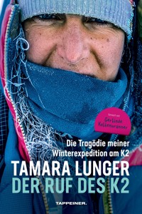 Der Ruf des K2 - Tamara Lunger - E-Book