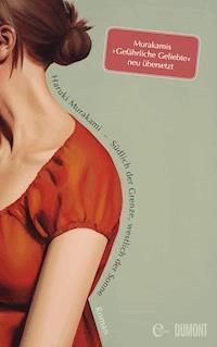 Südlich der Grenze, westlich der Sonne - Haruki Murakami - E-Book