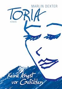 Toria - Marlin Dexter - E-Book