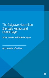 Sherlock Holmes and Conan Doyle -  - E-Book