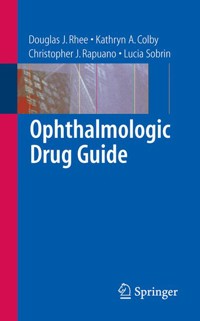 Ophthalmologic Drug Guide - - E-Book