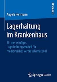 Lagerhaltung im Krankenhaus - Angela Herrmann - E-Book