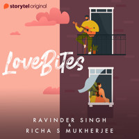 LOVE BITES - Richa S. Mukherjee - Hörbuch