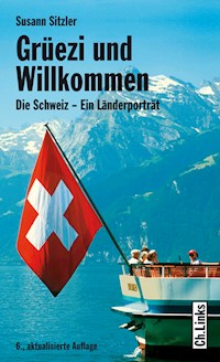 Grüezi und Willkommen - Susann Sitzler - E-Book