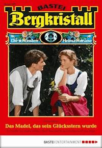 Bergkristall - Folge 297 - Nora Stern - E-Book