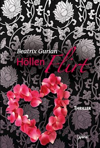 Höllenflirt - Beatrix Gurian - E-Book