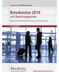 Reisekosten 2014 und Bewirtungskosten - Wilhelm Krudewig - E-Book