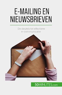 E-mailing en nieuwsbrieven - Magalie Damel - E-Book
