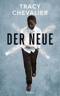 Der Neue - Tracy Chevalier - E-Book