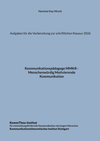Aufgaben für die Vorbereitung zur schriftlichen Klausur 2026 - Hartmut Kay Hirsch - E-Book