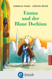 Emma und der blaue Dschinn - Cornelia Funke - E-Book