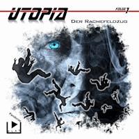 Utopia 1 – Der Rachefeldzug - Marcus Meisenberg - Hörbuch