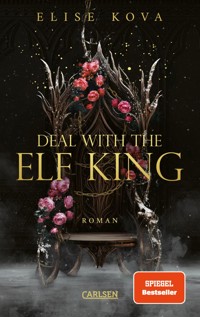 Married into Magic: Deal with the Elf King - Elise Kova - E-Book