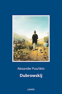 Dubrowskij - Alexander Puschkin - E-Book