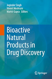 Bioactive Natural products in Drug Discovery - - E-Book
