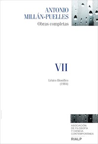 Millán-Puelles. VII. Obras completas - Antonio Millán-Puelles - E-Book