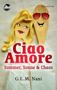 Ciao Amore - G.L.M. Nani - E-Book