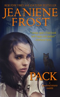 Pack - Jeaniene Frost - E-Book