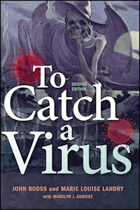 To Catch A Virus - John Booss - E-Book