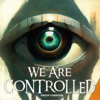 We Are Controlled - Raphael Terra - Hörbuch